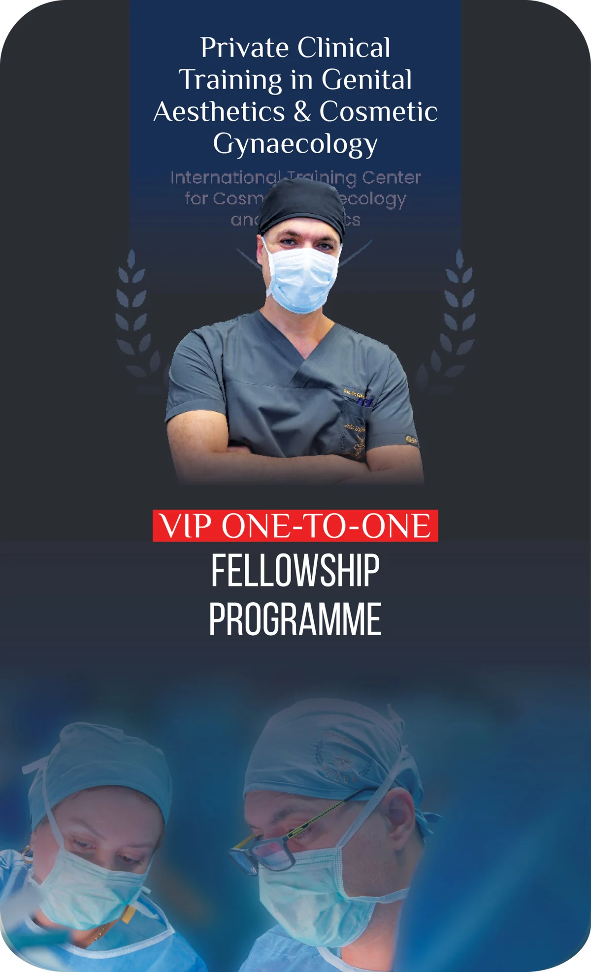 VIP One-to-One Elite Clinical Mentorship
